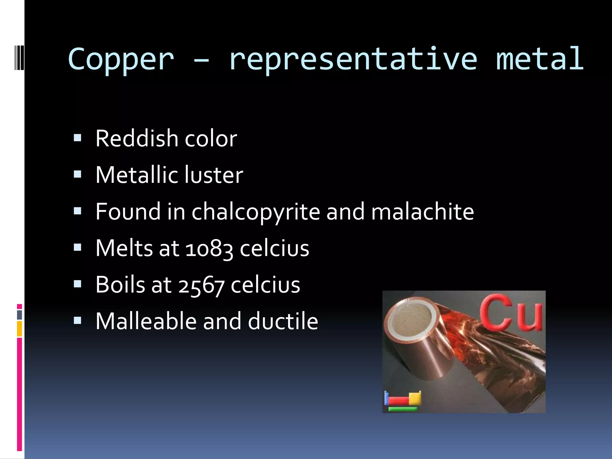 NonmetalsMany are gases at room temperature             (F, O, N, Cl)BrittleNonconductors of heat and electricityDull ( no luster)