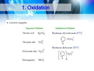 1. Oxidation

 