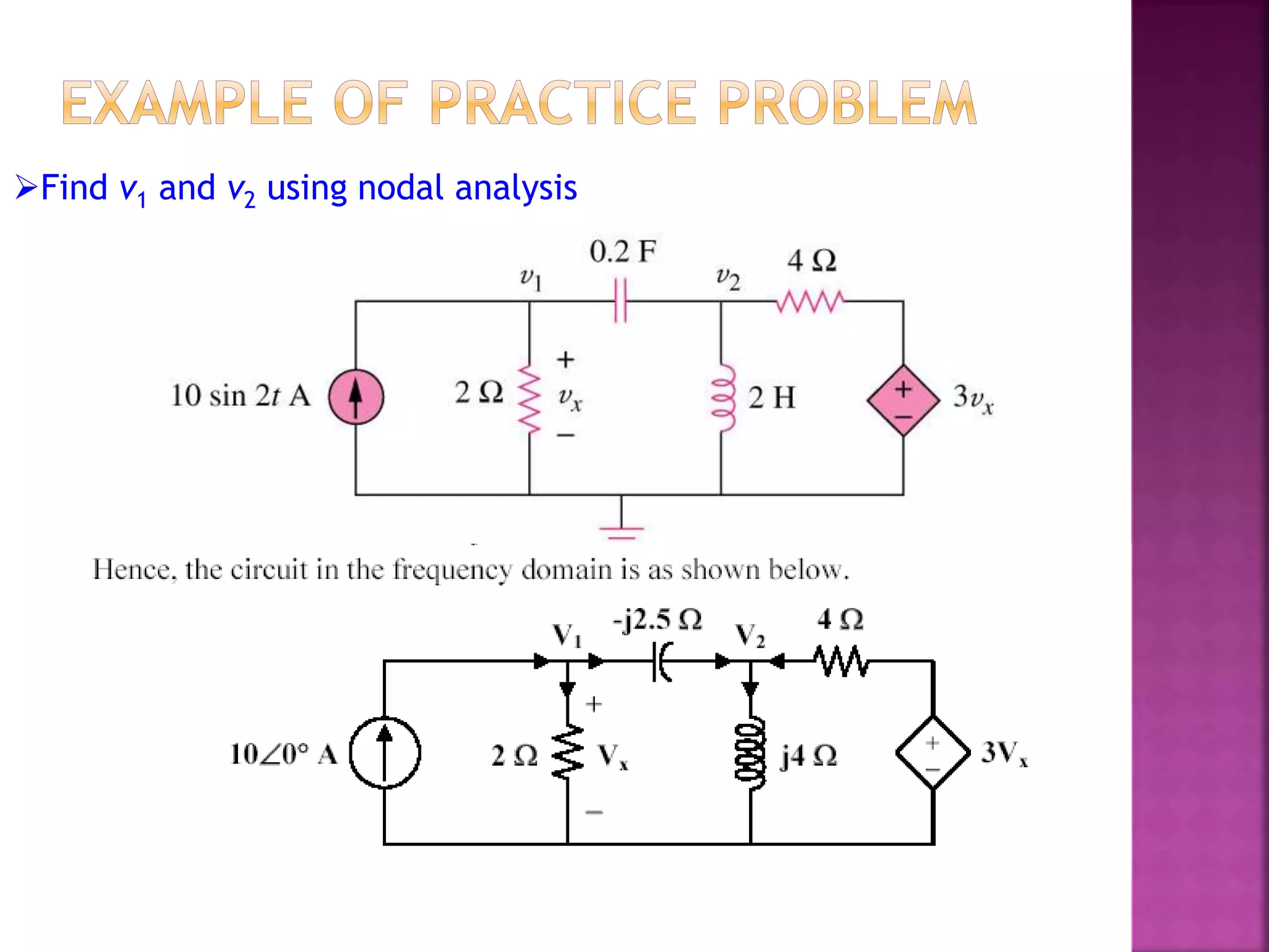 Find v1 and v2 using nodal analysis
 