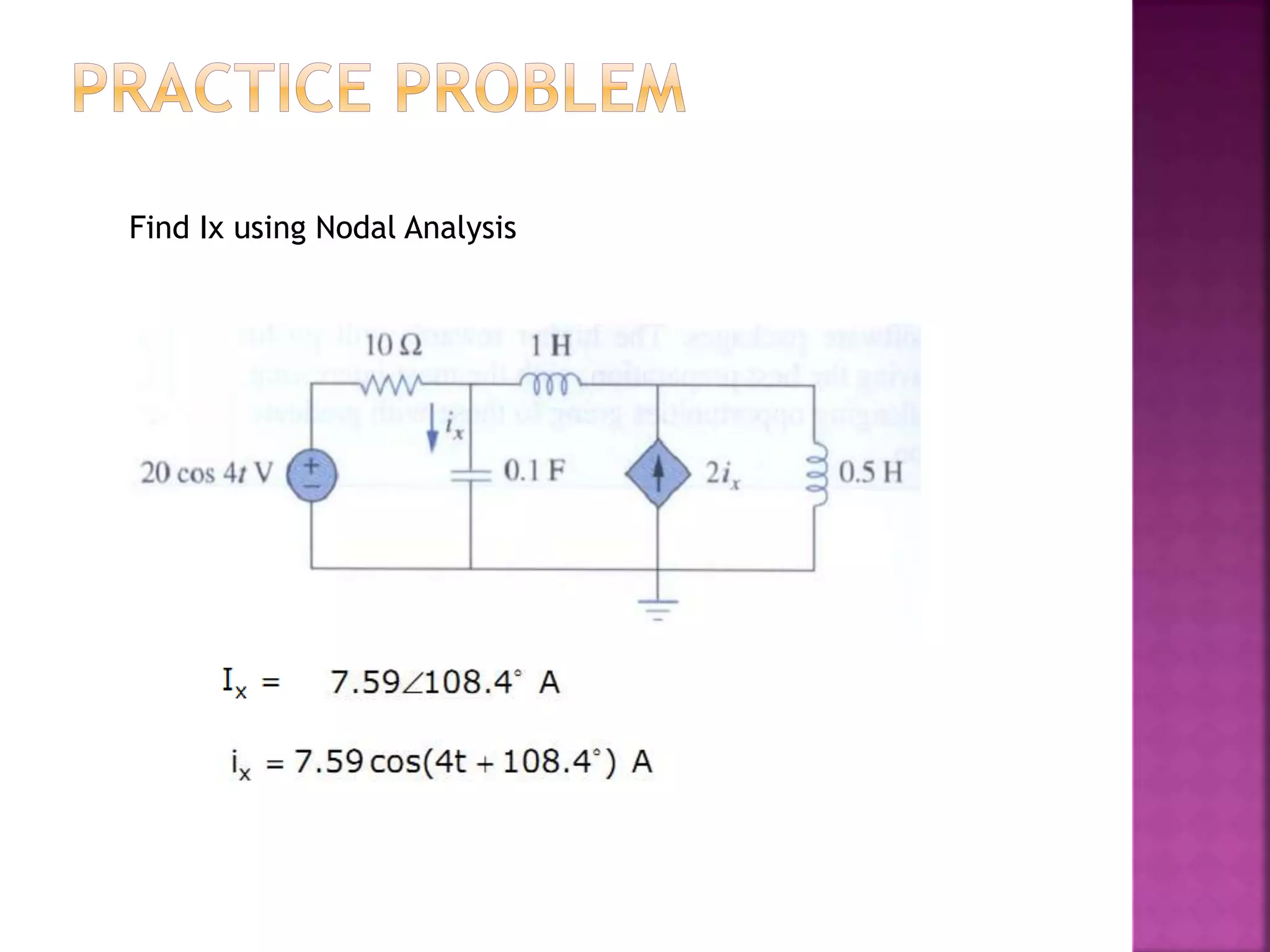 Find Ix using Nodal Analysis
 