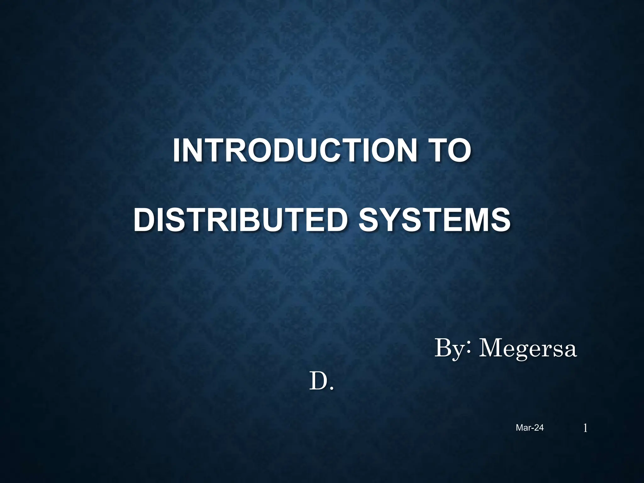 chapter 1- introduction to distributed system.ppt