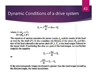 Dynamic Conditions of a drive system
43
 