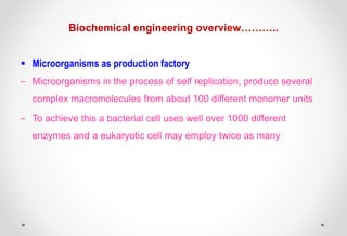 Chapter 1 fundamentals of biochemical engineering | PPTX