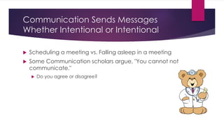 Chapter 1 - Interpersonal Communication | PPTX