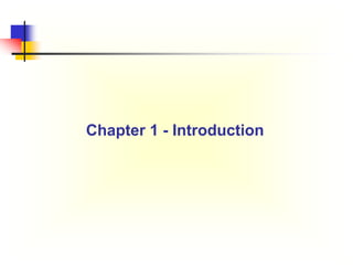Chapter 1 - Introduction
 