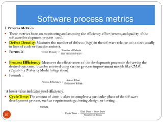 Software process metrics
57
 