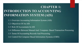 Chapter 1 - Introduction to Accounting Information System | PPTX
