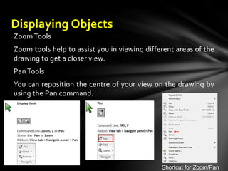 Zoom In Autocad CHAPTER 1 - Introduction to AutoCAD.ppt
