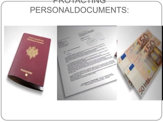 PROTACTING
PERSONALDOCUMENTS:
 