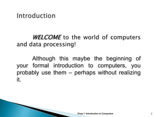 Chapter 1 - Introduction to Computer.ppt