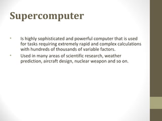 Introduction For Supercomputer Chapter1 introduction to computer systems | PPT