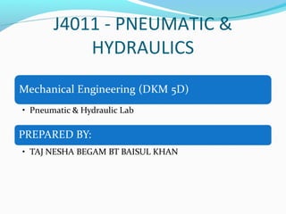J4011 - PNEUMATIC &
    HYDRAULICS
 