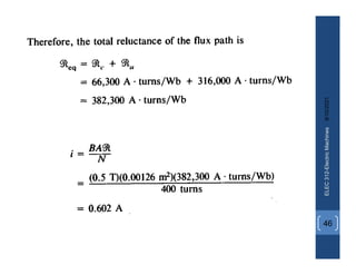 8/10/2021
ELEC
312-Electric
Machines
46
 