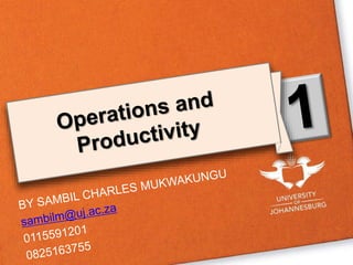 CHAPTER 1 - OPERATIONS MANAGEMENT FOR 1ST YEAR STUDENTS | PPTX