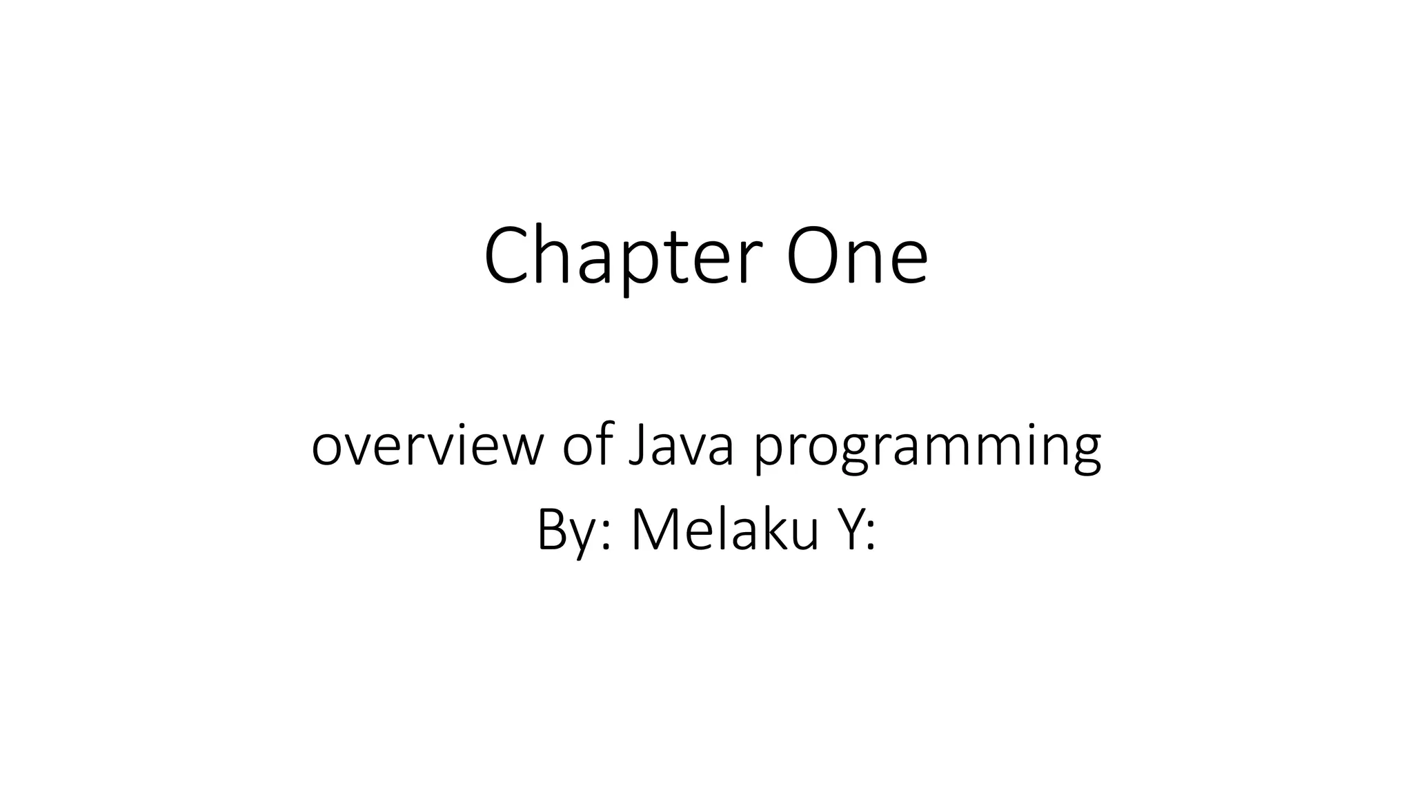 chapter 1-overview of java programming.pptx