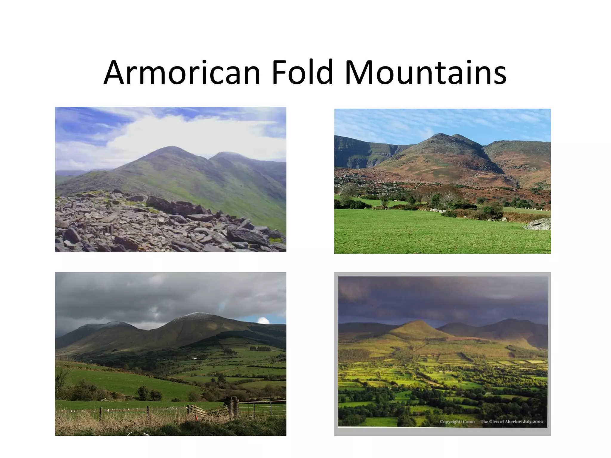 Armorican Fold Mountains
 