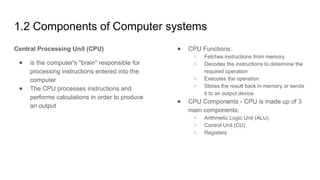 Chapter 1 - Types and components of a computer system.pptx