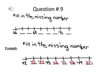 Question # 9
Example
 