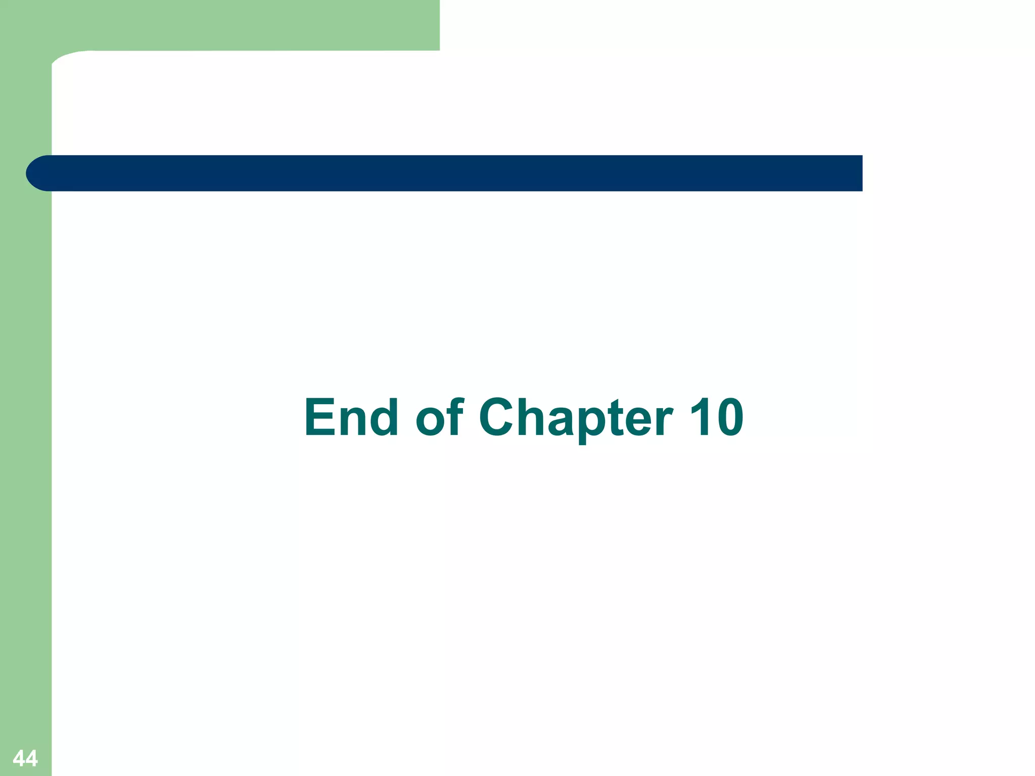 End of Chapter 10 