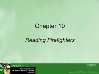 Chapter 10 Reading Firefighters 
