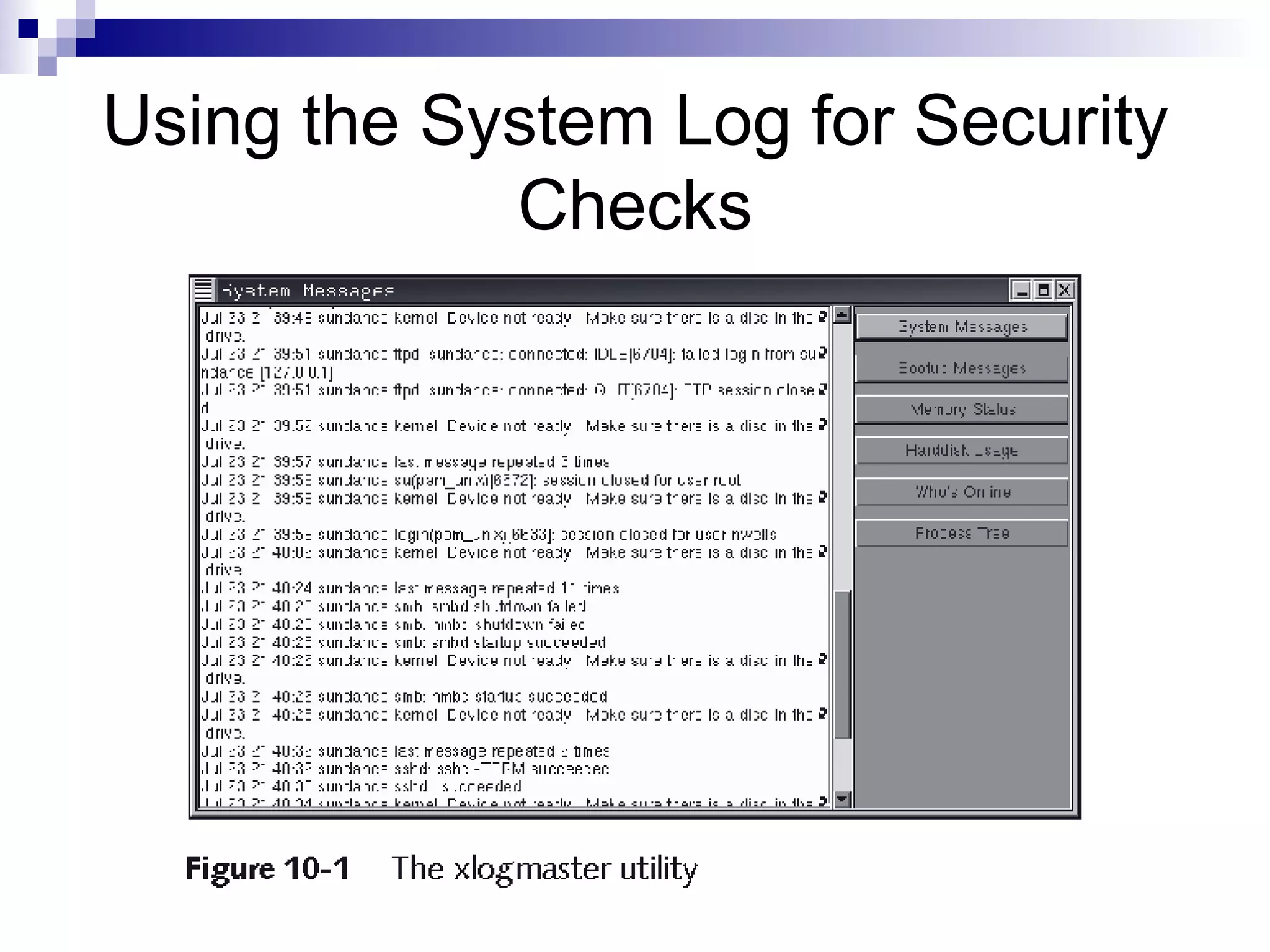 Using the System Log for Security Checks 