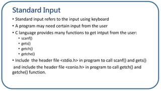Input and Output In C Language | PPTX