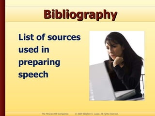 Bibliography List of sources used in preparing speech 