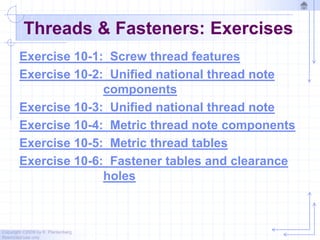 Chapter 10 threads and fasteners - 2010 | PPTX