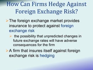Chapter 10,11,17 the foreign exchange market | PDF