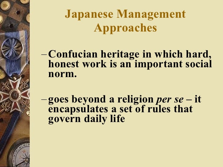 Chapter 10a japanese management approaches