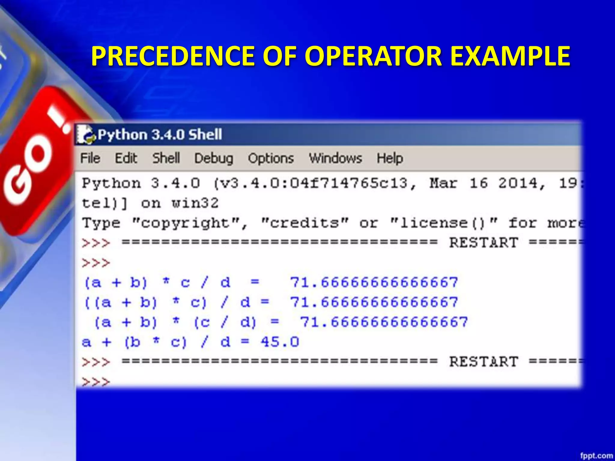 PRECEDENCE OF OPERATOR EXAMPLE
 