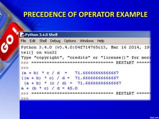 PRECEDENCE OF OPERATOR EXAMPLE
 