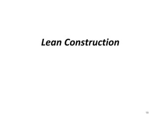 Lean Construction
18
 