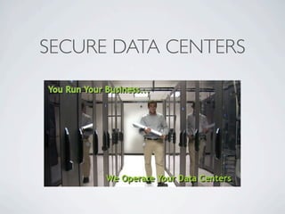SECURE DATA CENTERS
 
