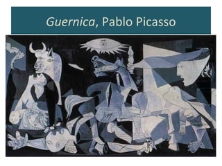 Guernica, Pablo Picasso
 