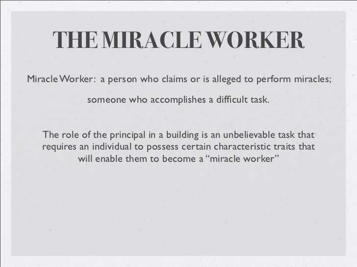 100 Essay The Miracle Worker Essay The Miracle Worker William Gibson The Write My Essay Online For Cheap How To Quote In An Essay also Gay Marriages Essay Miracle Worker Essay Picture Of The Miracle Worker The Miracle Thesis Essay Examples