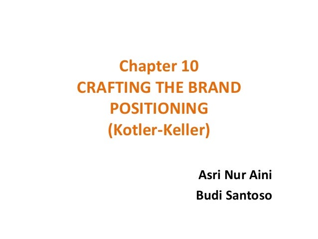 crafting the brand positioning kotler