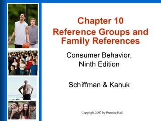 Chapter 10 Reference Groups and Family References 