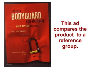 This ad compares the product  to a reference group. 