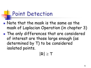 Point Line Detection Sample Mask Chapter10_Segmentation.ppt