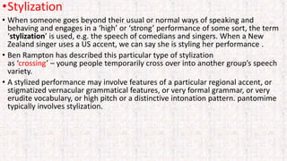 Stylisation Definition Chapter 10 style, context and register | PPTX