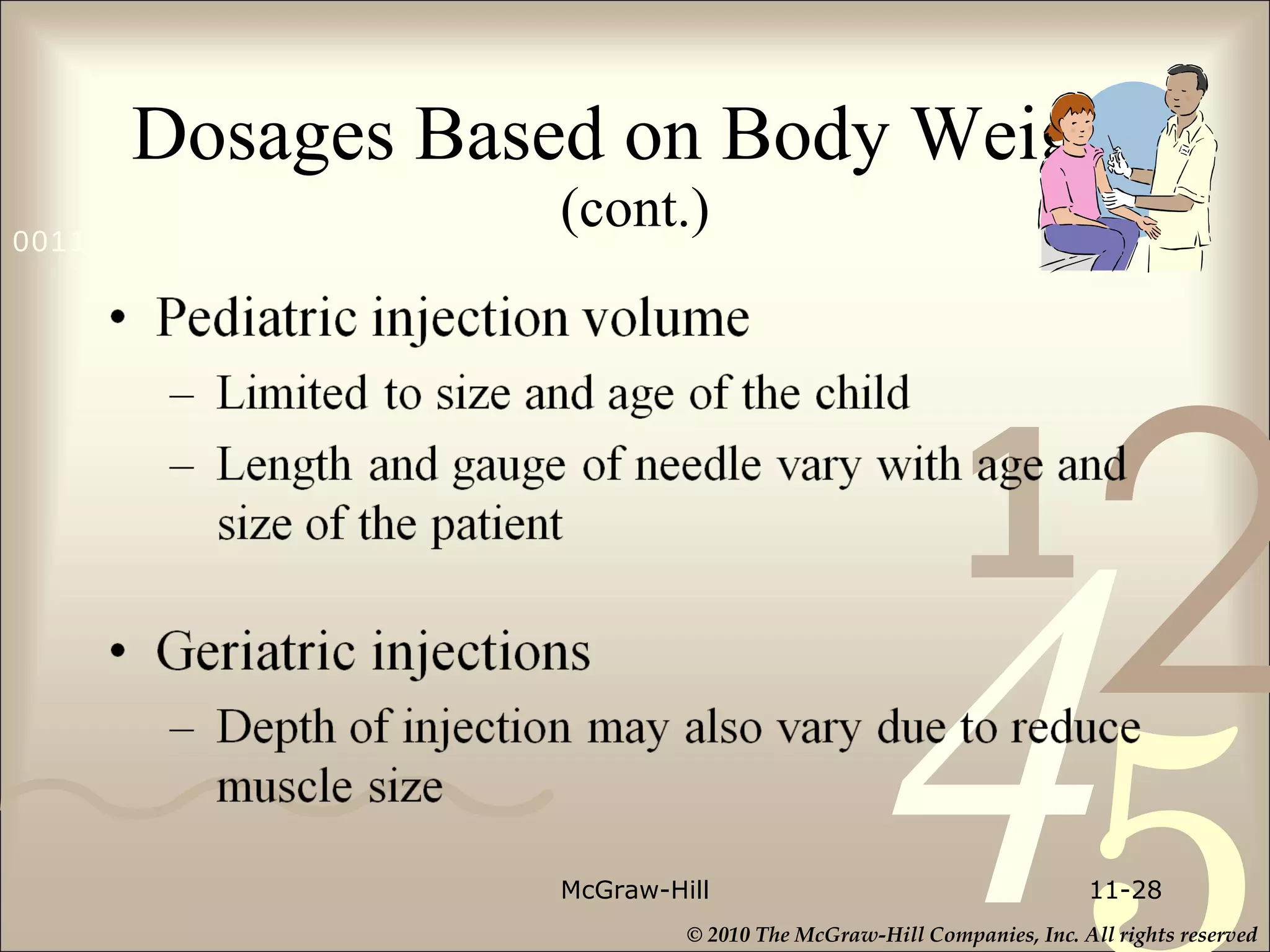 Dosages Based on Body Weight  (cont.) McGraw-Hill 11- 