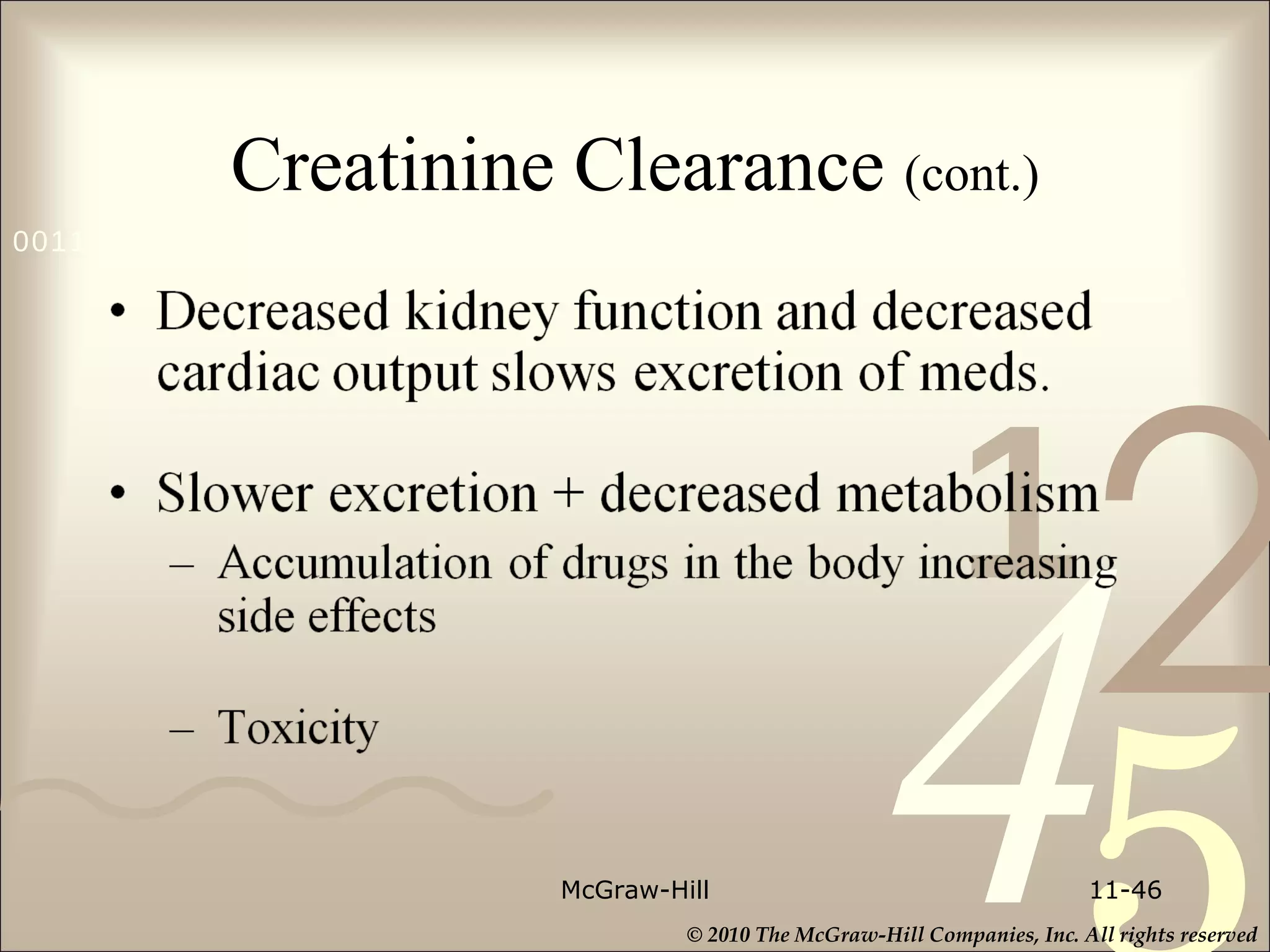 Creatinine Clearance  (cont.) McGraw-Hill 11- 