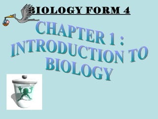 BIOLOGY FORM 4
 