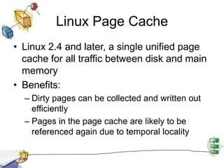 The Elevator Scheduler Maintains a single queue for disk read and write requestsKeeps list of requests sorted by block numberDrive moves in a single direction to satisfy each request
