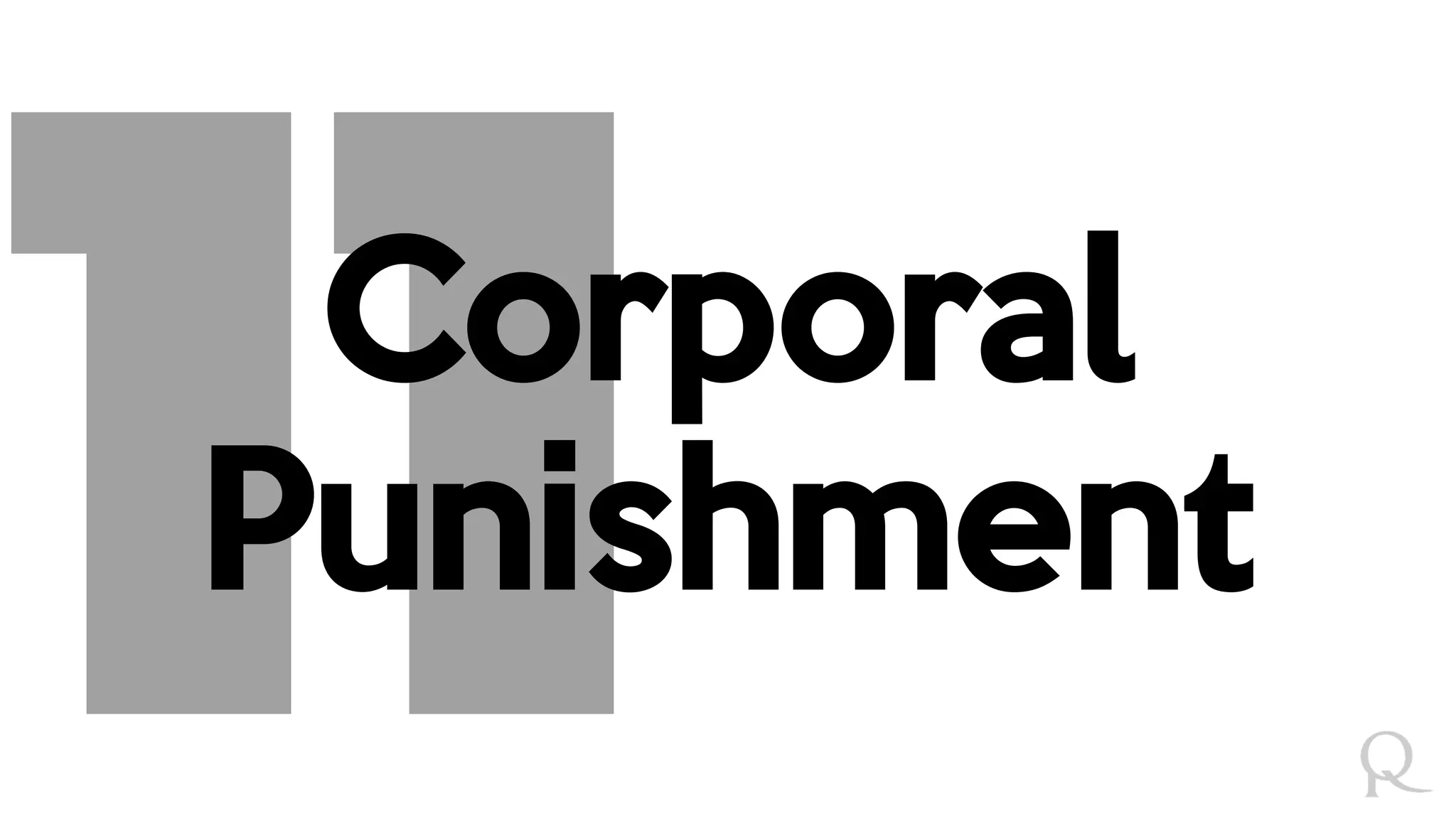 Corporal
Punishment
 