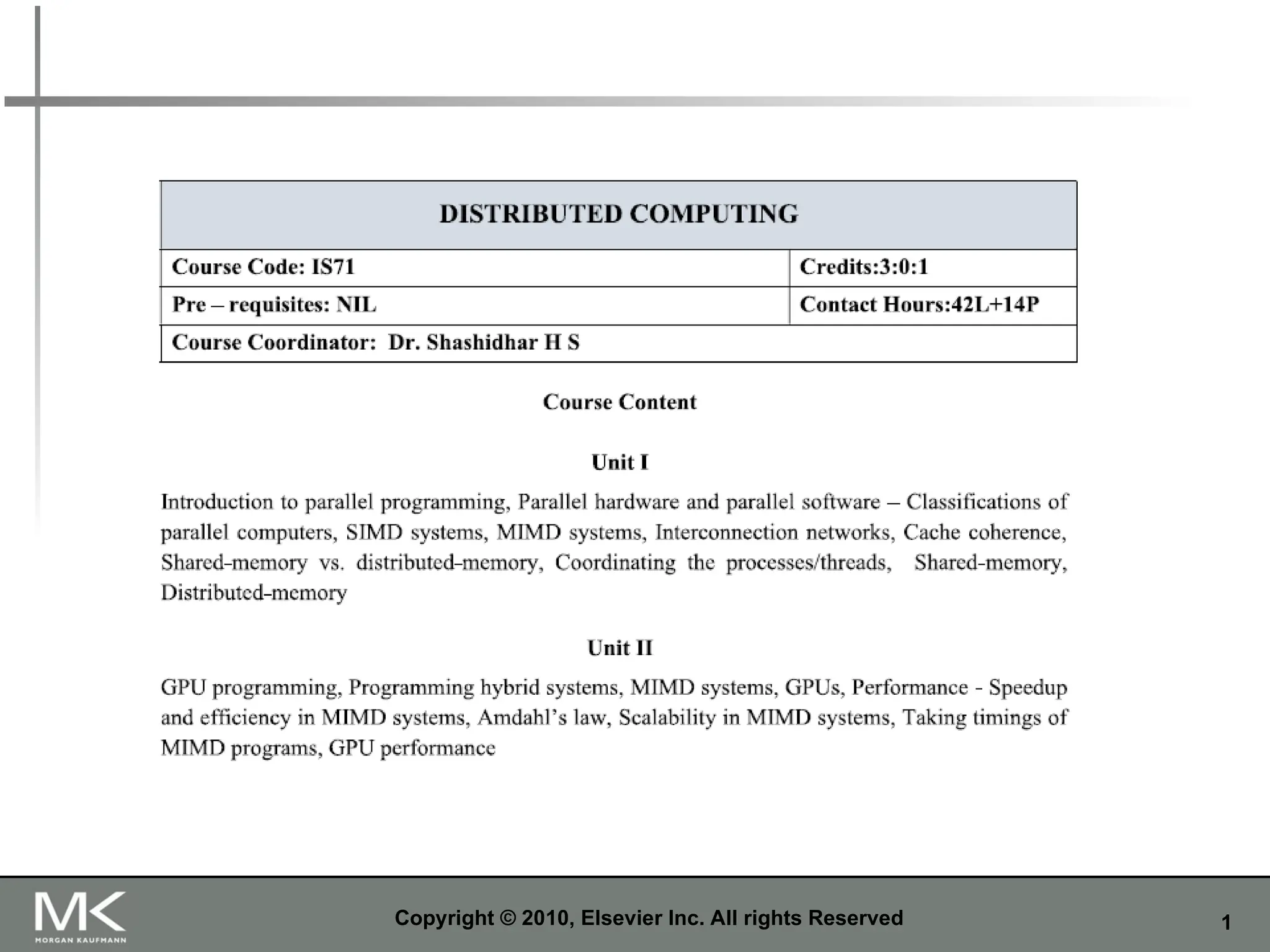 1
Copyright © 2010, Elsevier Inc. All rights Reserved
 