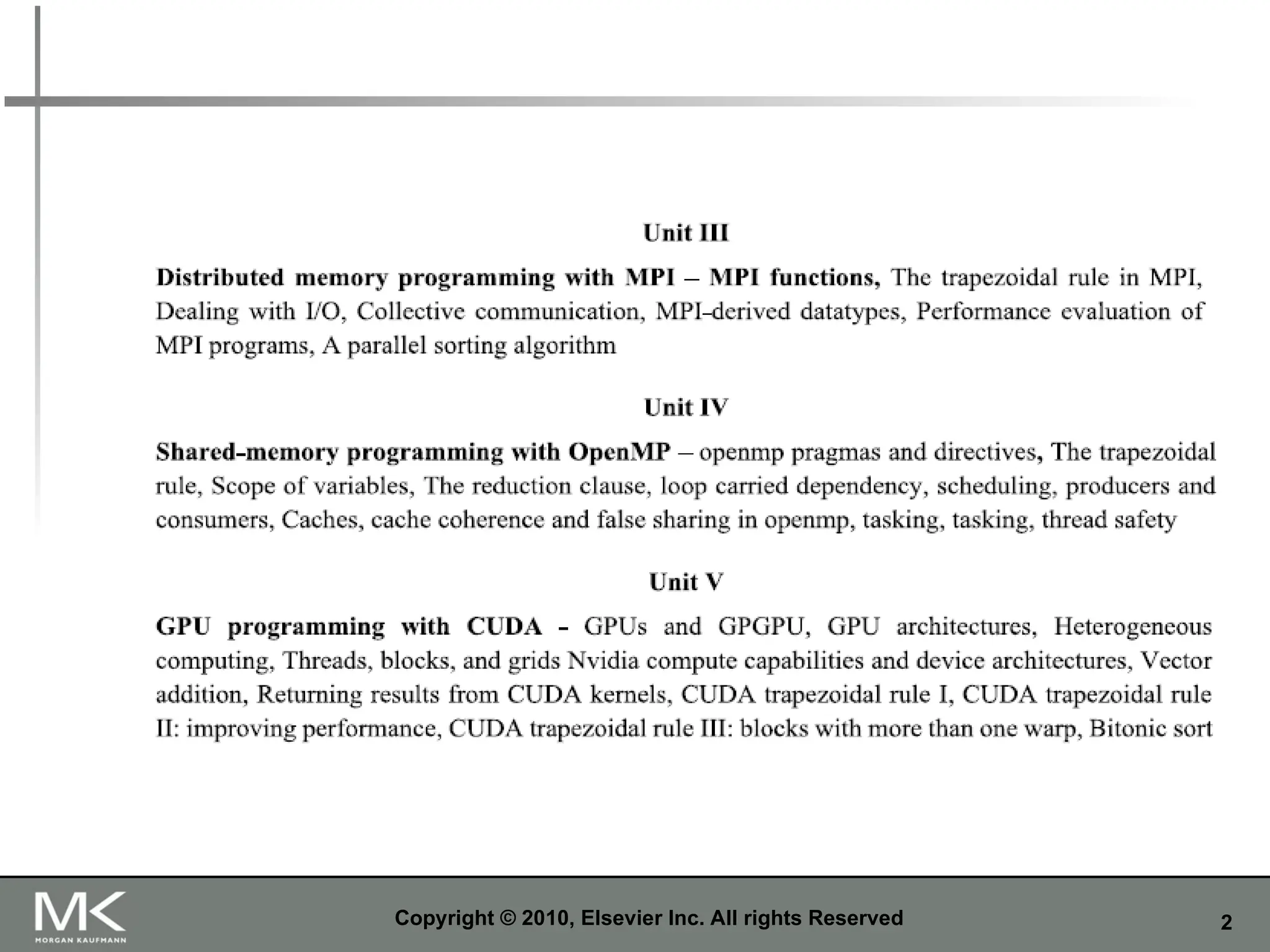 2
Copyright © 2010, Elsevier Inc. All rights Reserved
 