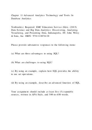 Chapter 11 Advanced Analytics Technology and Tools In Database Anal | DOCX