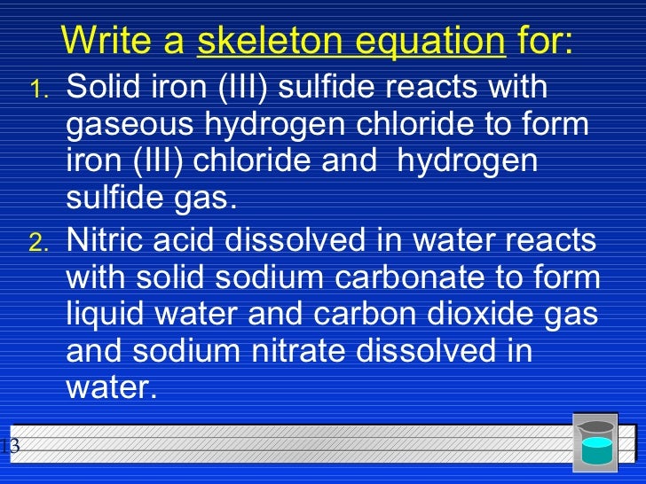 chemistry chp 11 chemical reactions powerpoint solid iron iii oxide reacts with hydrogen gas to form solid iron and liquid water